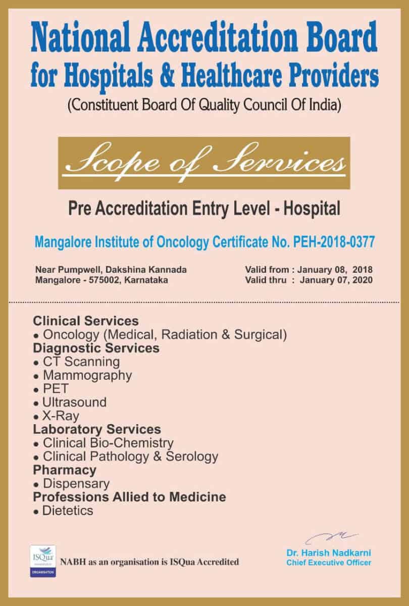 Pre-Accreditation Entry Level Certification of Mangalore Institute of Oncology